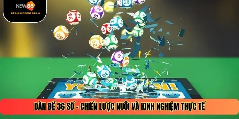 Dàn Đề 36 Số
