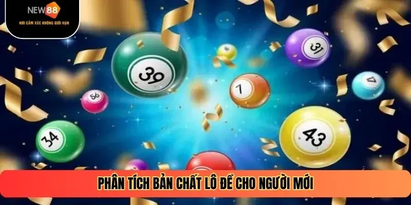 Phân tích bản chất lô đề cho người mới